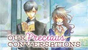 Notre manga Precious Conversations se termine bientôt